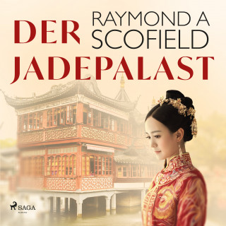Raymond A Scofield: Der Jadepalast