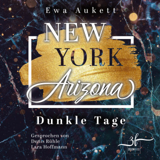 Ewa Aukett: New York – Arizona: Dunkle Tage