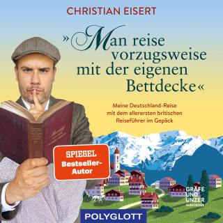 Christian Eisert: "Man reise vorzugsweise mit der eigenen Bettdecke"