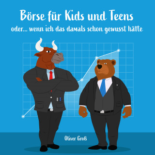 Oliver Groß: Börse für Kids und Teens