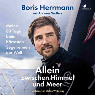 Boris Herrmann, Andreas Wolfers: Allein zwischen Himmel und Meer