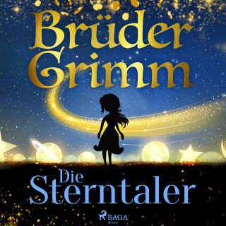 Brüder Grimm: Die Sterntaler
