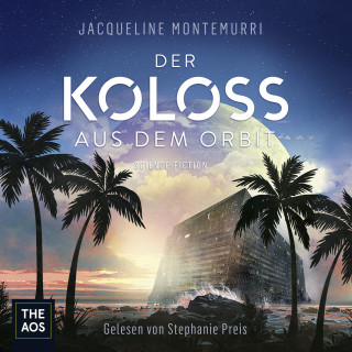 Jacqueline Montemurri: Der Koloss aus dem Orbit
