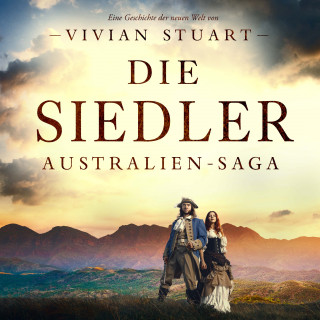Vivian Stuart: Die Siedler
