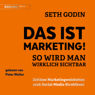 Seth Godin: Das ist Marketing!