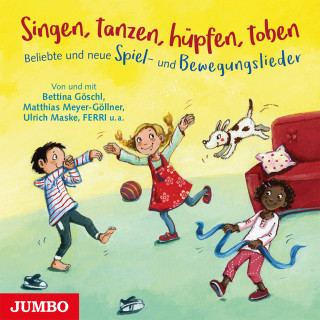 Diverse: Singen, tanzen, hüpfen, toben