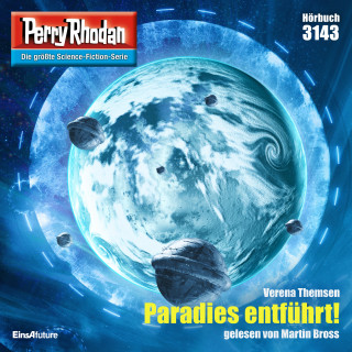 Verena Themsen: Perry Rhodan 3143: Paradies entführt!