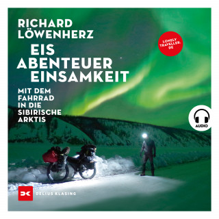Richard Löwenherz: Eis. Abenteuer. Einsamkeit.