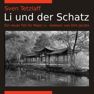 Sven Tetzlaff: Li und der Schatz