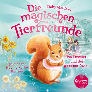 Daisy Meadows: Die magischen Tierfreunde (Band 5) - Pia Puschel und der geheime Zauber