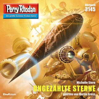 Michelle Stern: Perry Rhodan 3145: UNGEZÄHLTE STERNE