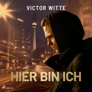 Victor Witte: Hier bin ich