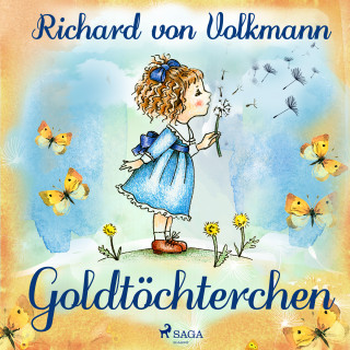 Richard von Volkmann: Goldtöchterchen