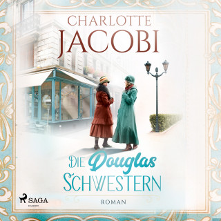 Charlotte Jacobi: Die Douglas-Schwestern