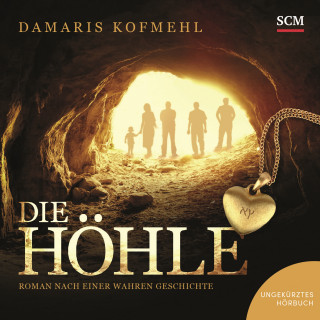 Damaris Kofmehl: Die Höhle