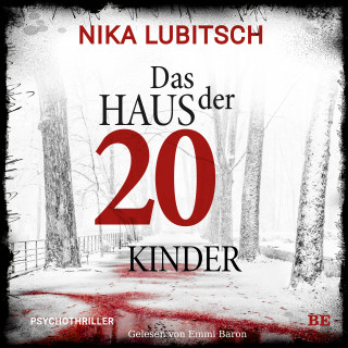Nika Lubitsch: Das Haus der 20 Kinder