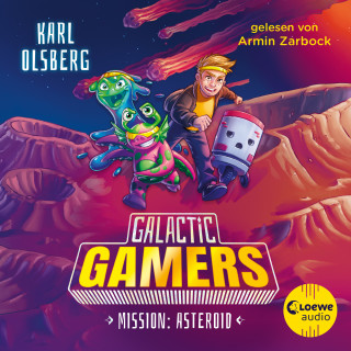 Karl Olsberg: Galactic Gamers (Band 2) - Mission: Asteroid