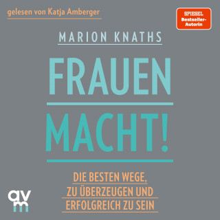 Marion Knaths: FrauenMACHT!