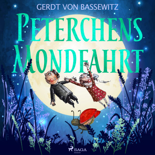 Gerdt von Bassewitz: Peterchens Mondfahrt