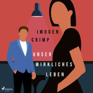 Imogen Crimp: Unser wirkliches Leben