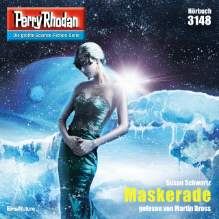 Susan Schwartz: Perry Rhodan 3148: Maskerade