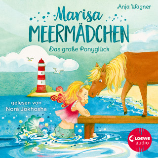 Anja Wagner: Marisa Meermädchen (Band 2) - Das große Ponyglück