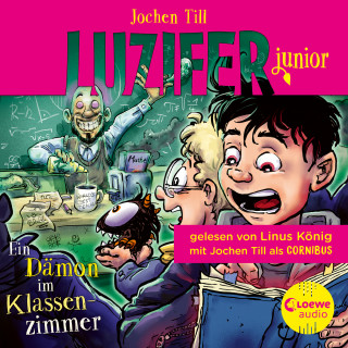 Jochen Till: Luzifer junior (Band 9) - Ein Dämon im Klassenzimmer