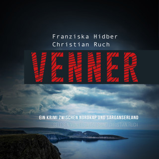 Christian Ruch, Franziska Hidber: Venner