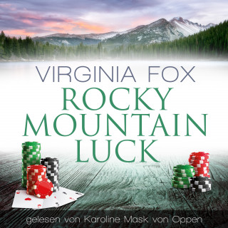 Virginia Fox: Rocky Mountain Luck