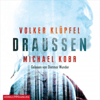 Volker Klüpfel, Michael Kobr: Draußen