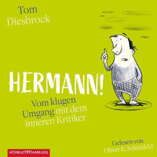 Tom Diesbrock: Hermann!