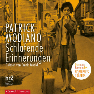 Patrick Modiano: Schlafende Erinnerungen