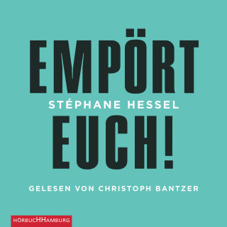 Stéphane Hessel: Empört Euch!