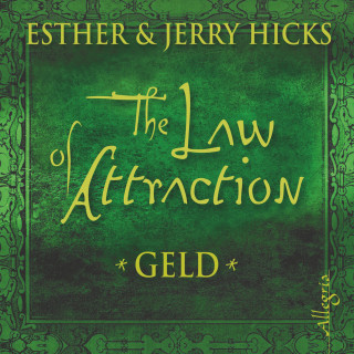 Esther Hicks, Jerry Hicks: The Law of Attraction, Geld