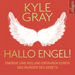 Kyle Gray: Hallo Engel!
