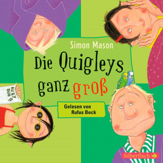 Simon Mason: Die Quigleys 2: Die Quigleys ganz groß