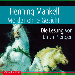 Henning Mankell: Mörder ohne Gesicht (Ein Kurt-Wallander-Krimi 2)