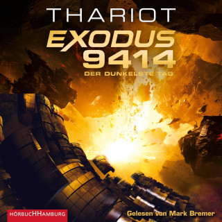 Thariot: Exodus 9414 – Der dunkelste Tag (Exodus 2)