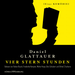 Daniel Glattauer: Vier Stern Stunden