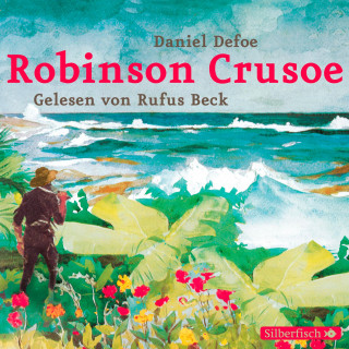 Daniel Defoe: Robinson Crusoe