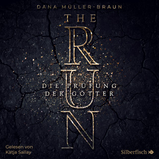 Dana Müller-Braun: The Run 1: Die Prüfung der Götter
