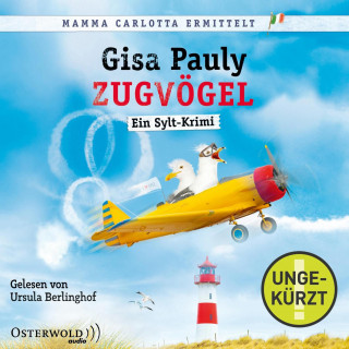 Gisa Pauly: Zugvögel (Mamma Carlotta 14)