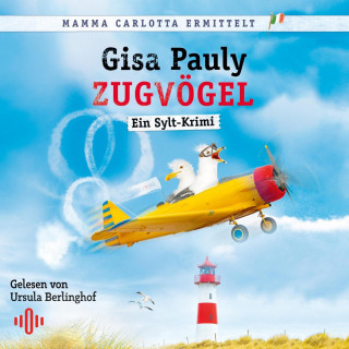 Gisa Pauly: Zugvögel (Mamma Carlotta 14)
