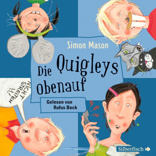 Simon Mason: Die Quigleys 3: Die Quigleys obenauf