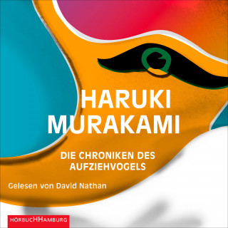 Haruki Murakami: Die Chroniken des Aufziehvogels