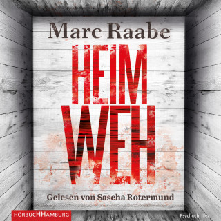 Marc Raabe: Heimweh