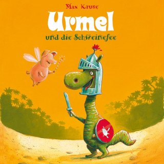 Max Kruse: Urmel: Urmel und die Schweinefee