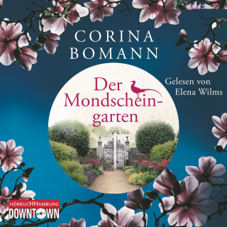 Corina Bomann: Der Mondscheingarten