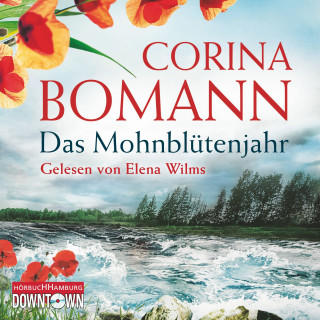 Corina Bomann: Das Mohnblütenjahr