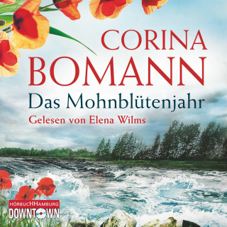 Corina Bomann: Das Mohnblütenjahr